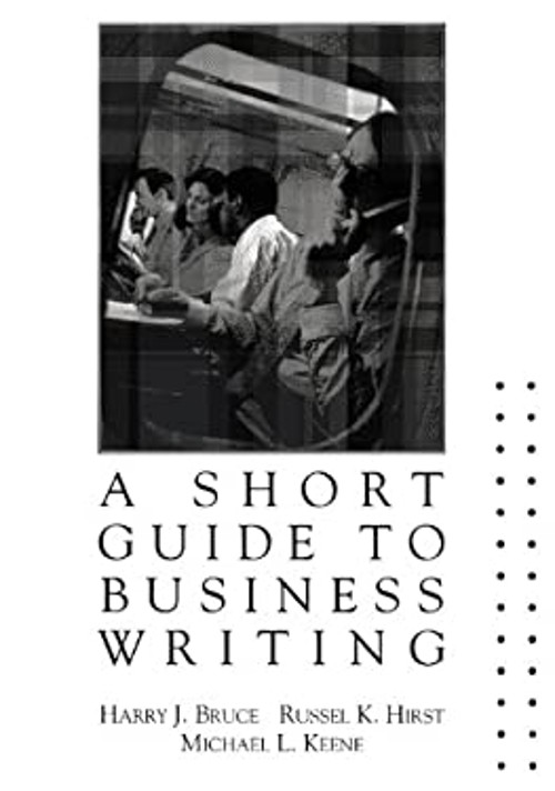 A Short Guide to Business Writing Paperback