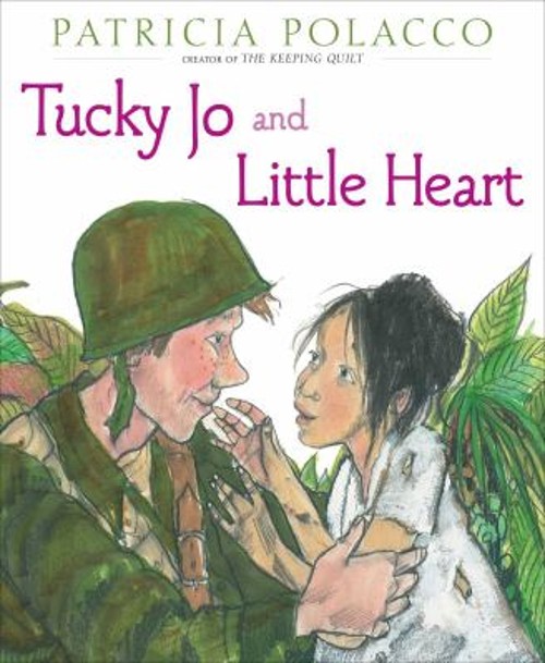 Tucky Jo and Little Heart Hardcover Patricia Polacco