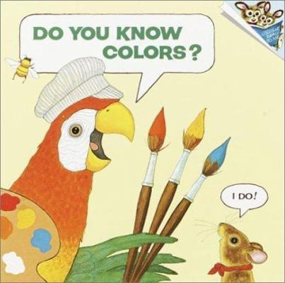 Do You Know Colors? (Random House Pictureback)