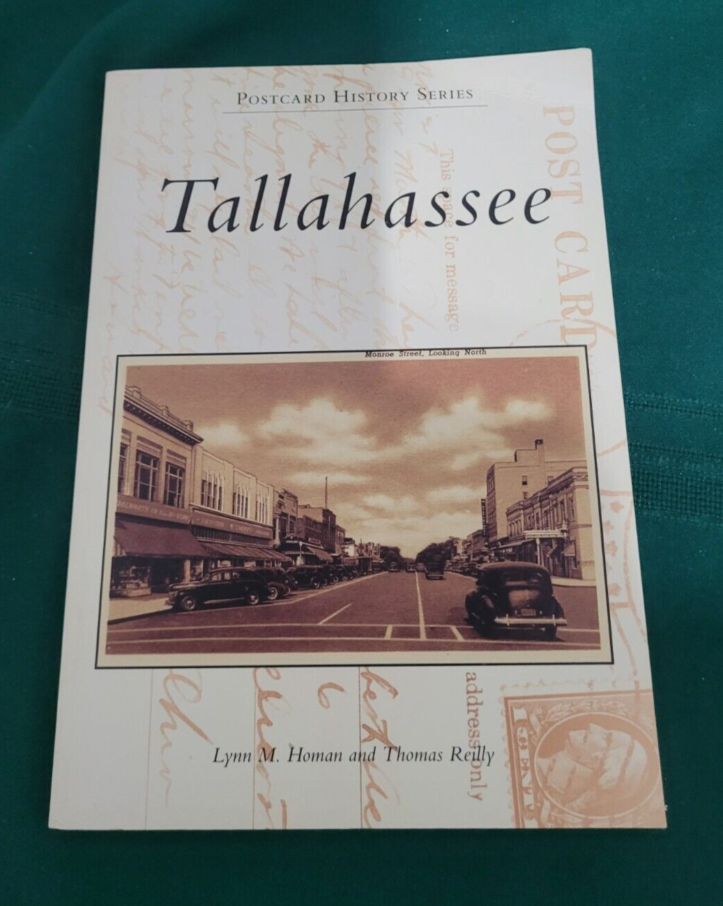Tallahassee Postcard Historical Series By Lynn Homan & Thomas Reilly Paperback
