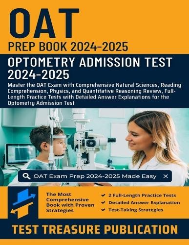 Test Treasure Publication OAT Prep Book 2024-2025 (Paperback)