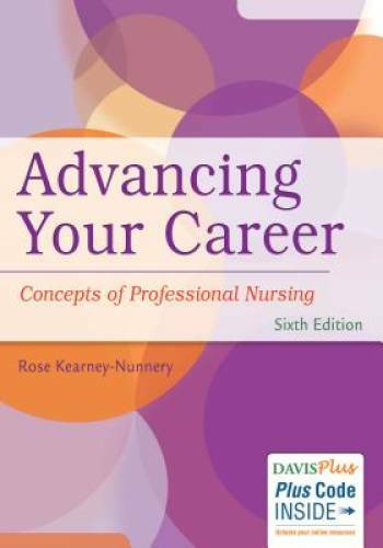 Advancing Your Career: Concepts in Professional Nursing – Paperback – GOOD