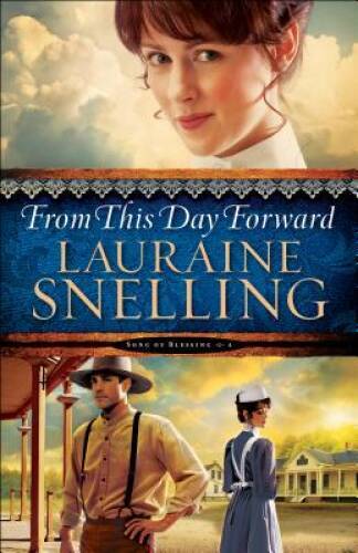 From This Day Forward (Song of Blessing) – Paperback – VERY GOOD