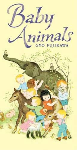 Baby Animals – Board book By Fujikawa, Gyo – GOOD