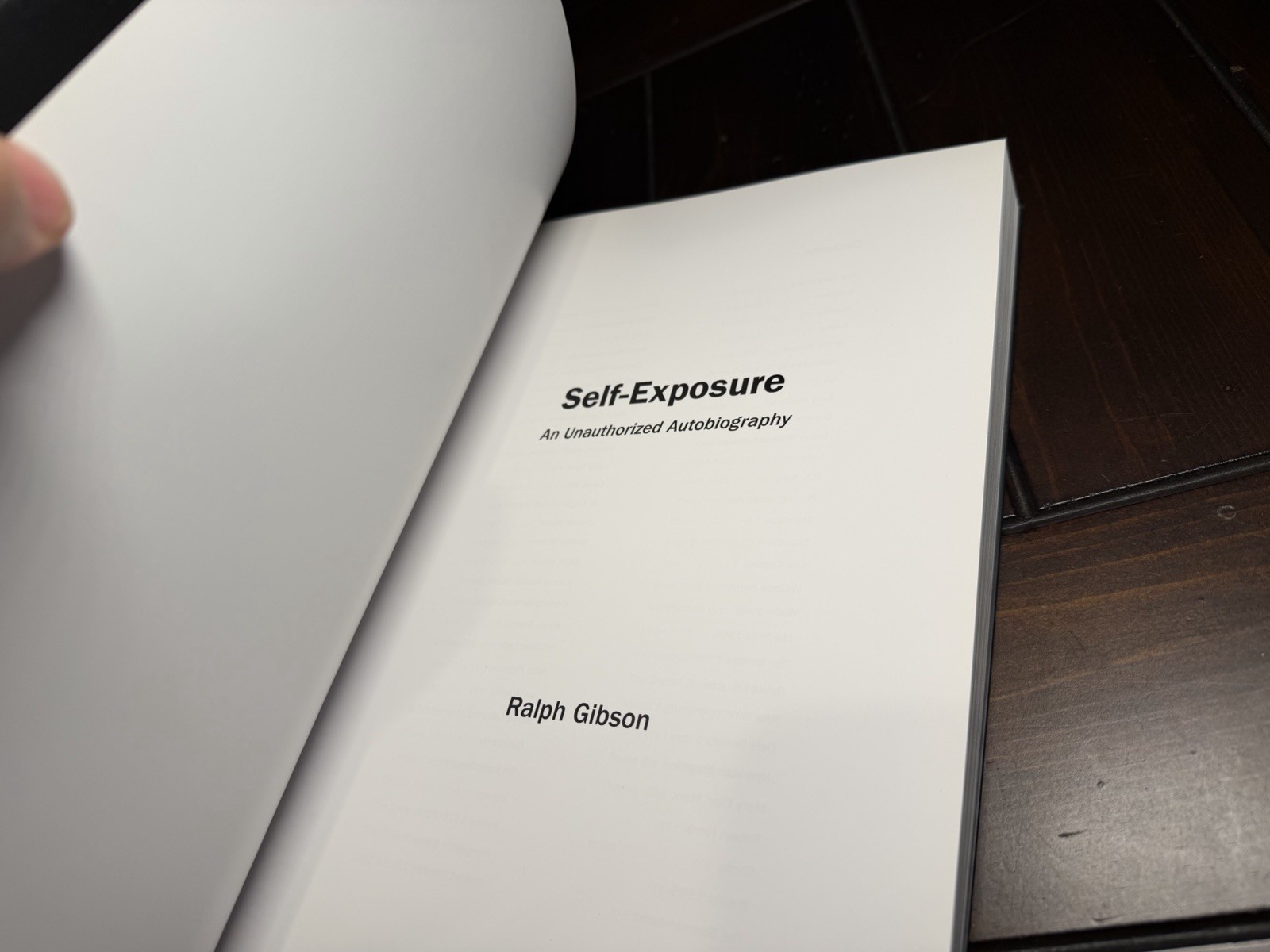 Ralph Gibson: Self-Exposure: An Unauthorized Autobiography by Ralph Gibson