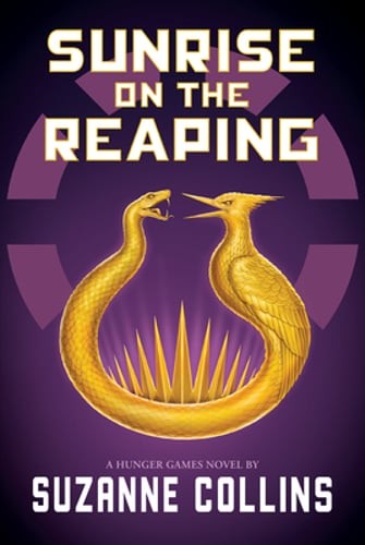 Sunrise on the Reaping (a Hunger Games Novel) by Suzanne Collins: Used