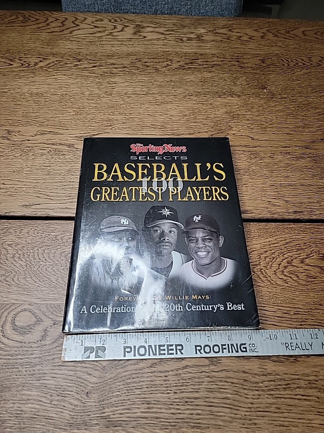The Sporting News Selects Baseball’s 100 Greatest Players Ron Smith 1999 New