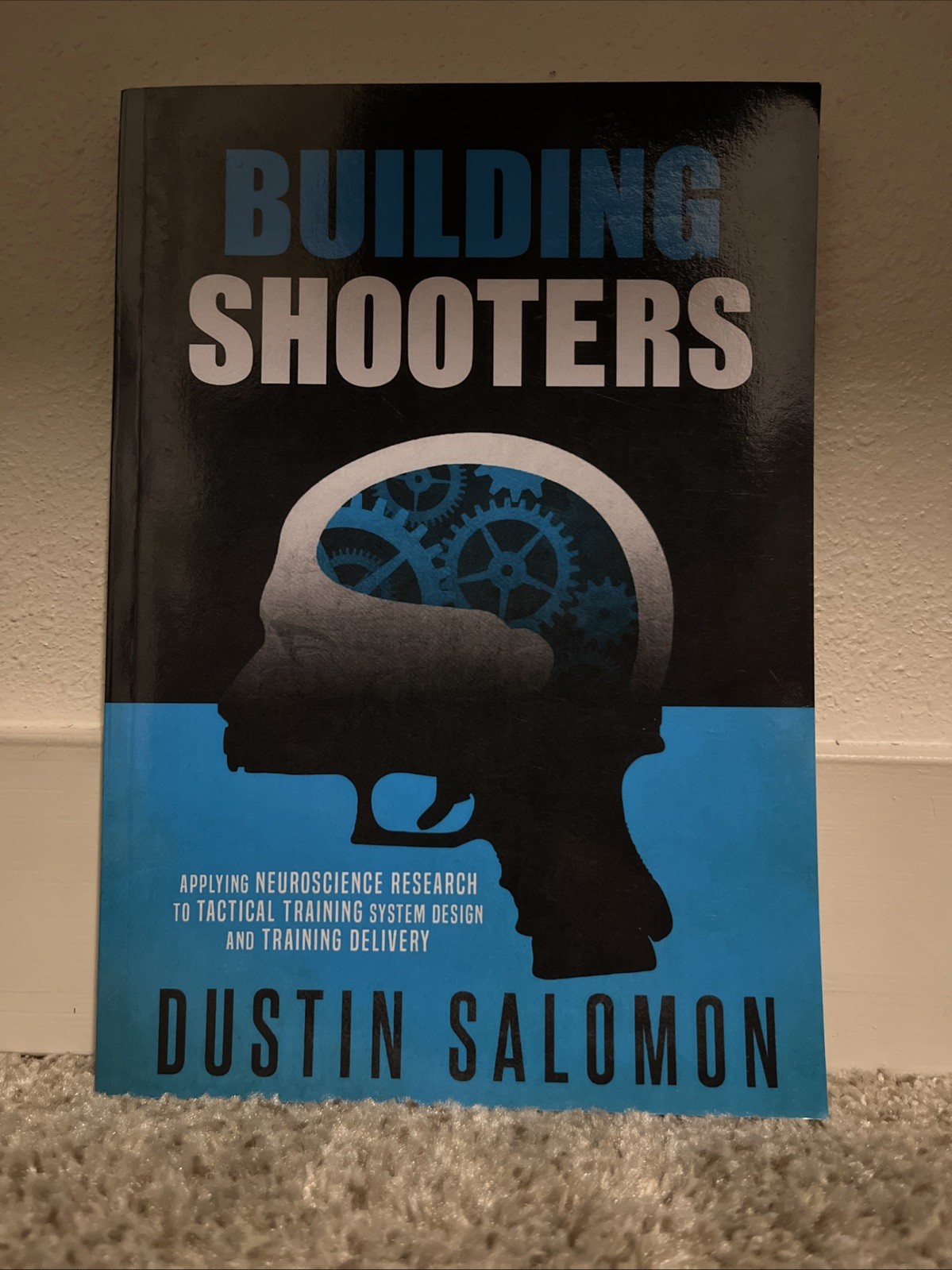 NEW Building Shooters by Dustin Salomon Paperback 2016