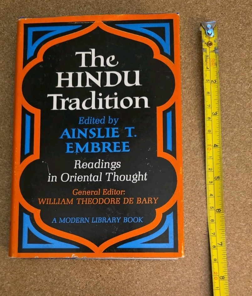 The Hindu Tradition Modern Library 1966 HC Dust Jacket Ainslie Embree 1st Ed.