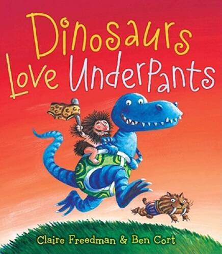Dinosaurs Love Underpants (The Underpants Books) – Hardcover – GOOD