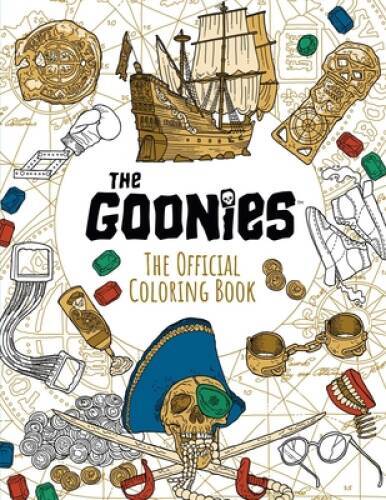 The Goonies: The Official Coloring Book – Hardcover By Insight Editions – GOOD