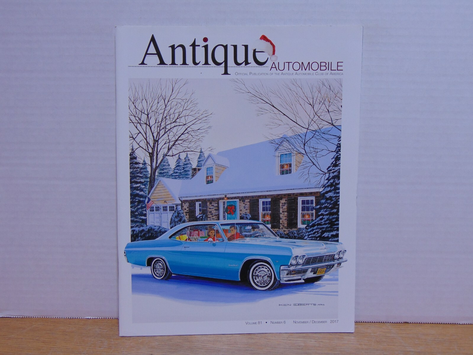 Antique Automobile Volume 81 No 6 November/December 2017 Antique Automobile Club