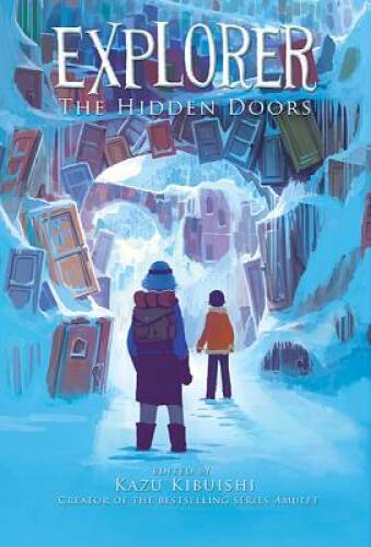 The Hidden Doors (Explorer) – Paperback By Kibuishi, Kazu – VERY GOOD