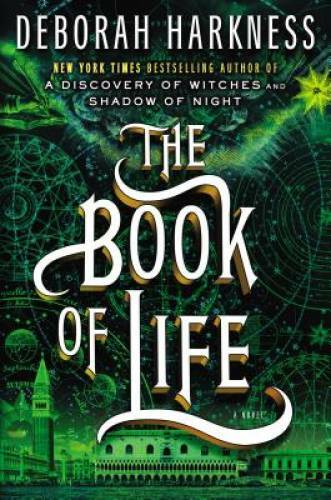 The Book of Life (All Souls) – Hardcover By Harkness, Deborah – VERY GOOD