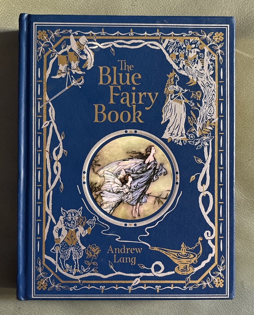 The Blue Fairy Book, edited by Andrew Lang (2017, Hardcover)