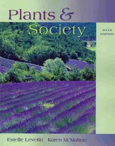 Plants and Society – Paperback, by Levetin Estelle; McMahon Karen – Good