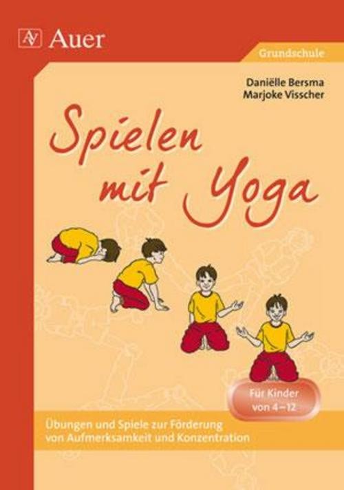 Spielen mit Yoga, Danielle Bersma