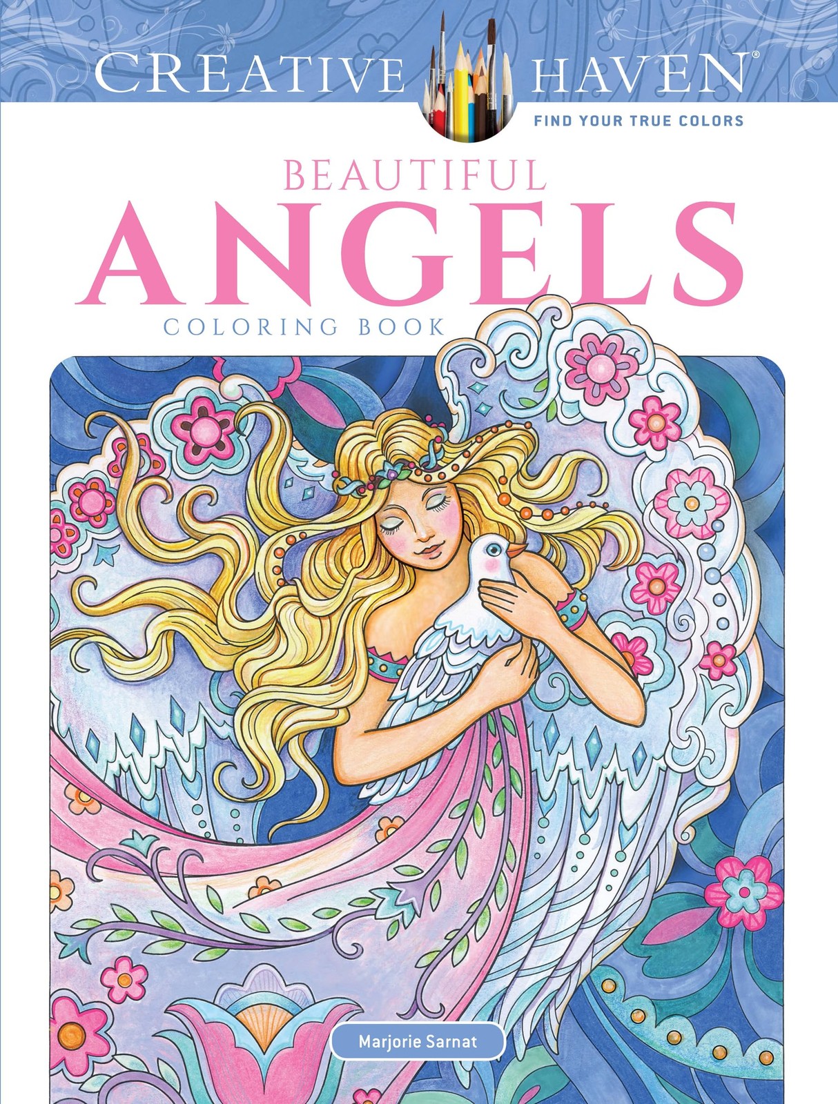 Creative Haven Beautiful Angels Coloring Book: Relax & Unwind with 31 Stress…