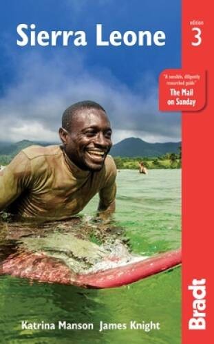 Sierra Leone (Bradt Travel Guide) – Paperback By Manson, Katrina – GOOD