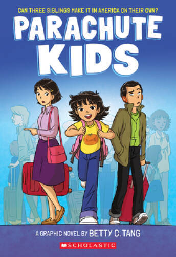 Parachute Kids: A Graphic Novel – Paperback By Tang, Betty C – GOOD