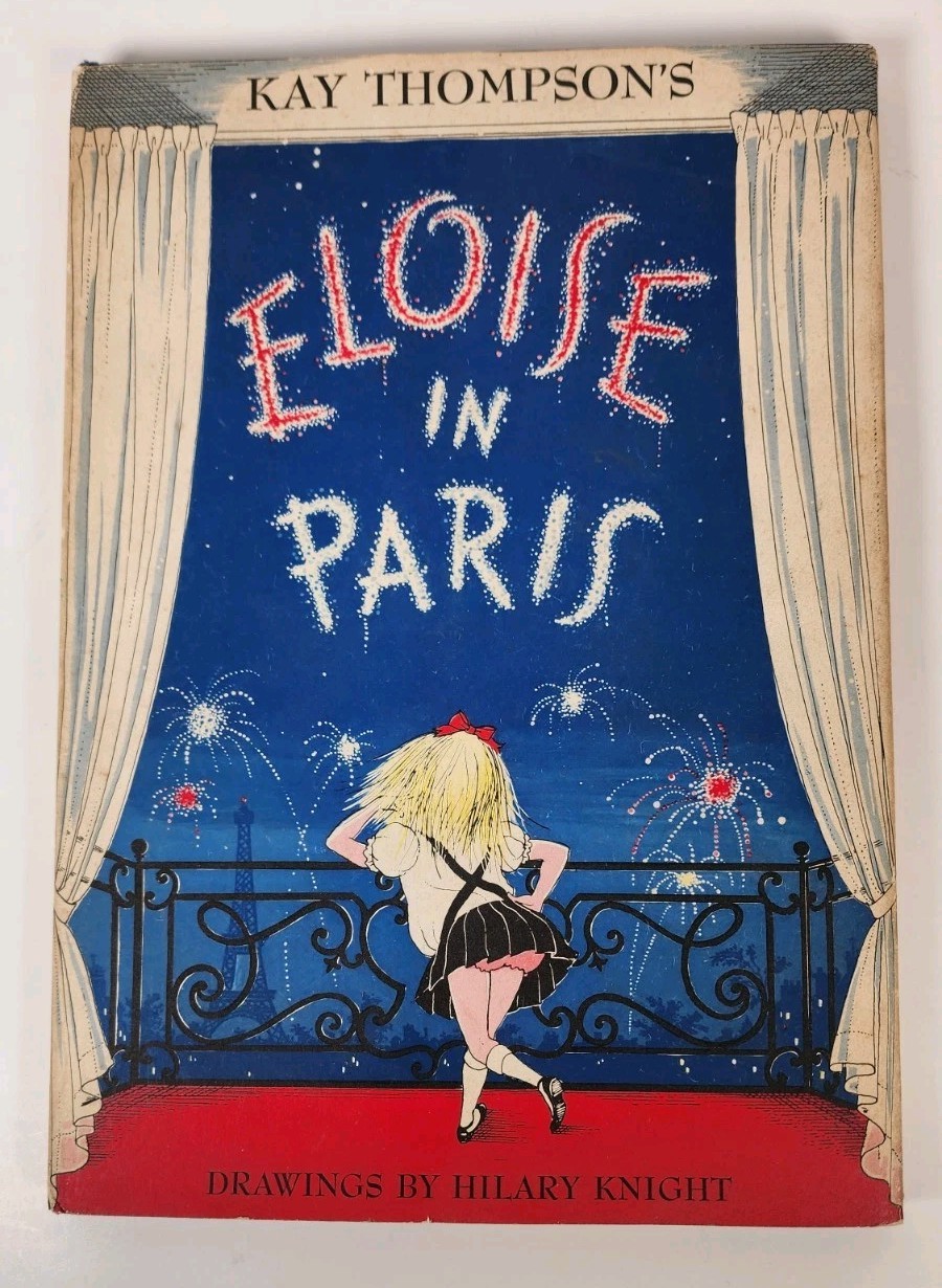 Eloise in Paris Kay Thompson Hilary Knight 1957 First Printing Hardcover DJ