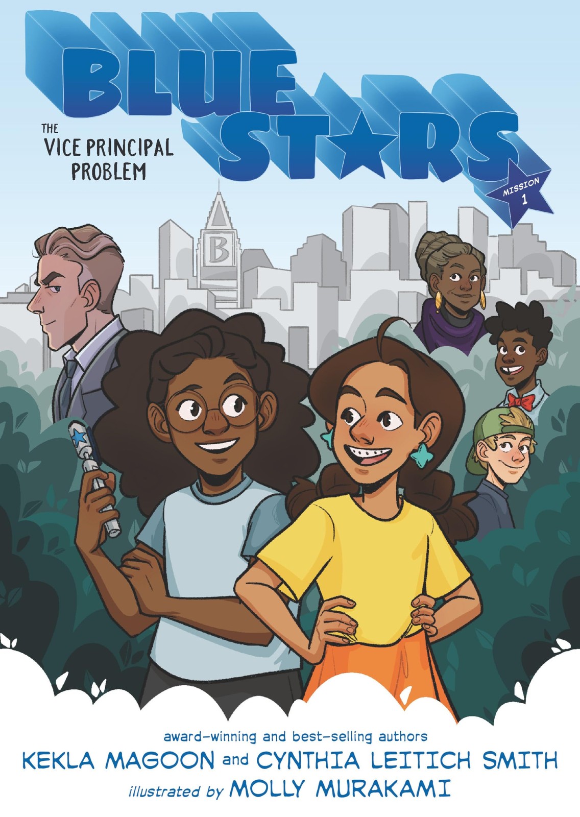 Blue Stars: Mission One: The Vice Principal Problem: A Graphic Novel: (A Mid…
