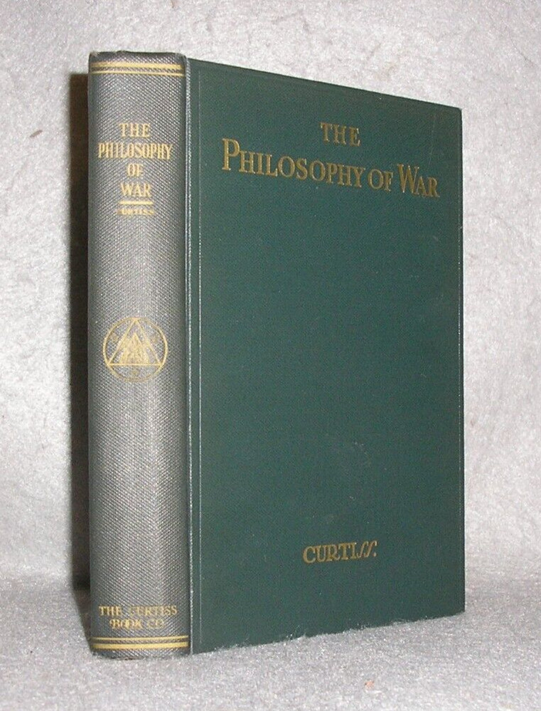 Antique Mysticism Occult Book The Philosophy of War Curtiss Esotericism 1939