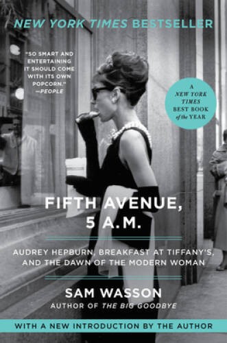 Fifth Avenue, 5 AM: Audrey Hepburn, Breakfast at Tiffanys, and th – VERY GOOD
