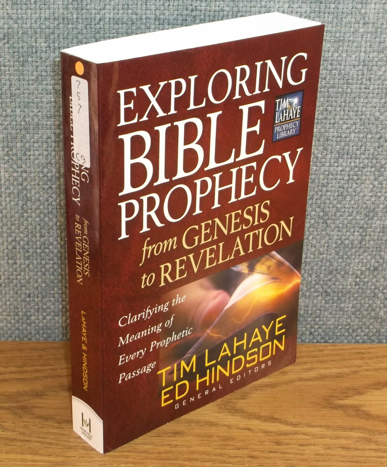 EXPLORING BIBLE PROPHECY Tim Lahaye from Genesis to Revelation Handbook TPB