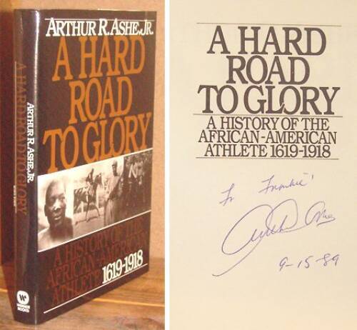 A Hard Road to Glory: A History of the African-American Athlete 1619-1918 – GOOD