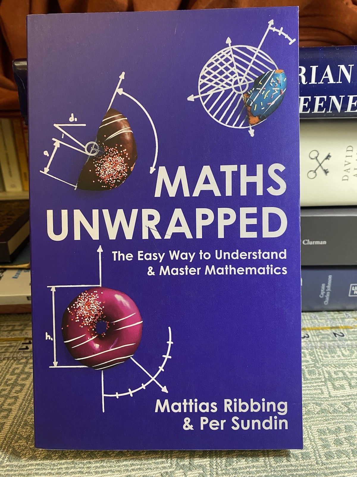 Maths Unwrapped by Mattias Ribbing & Per Sundin 2019 Trade