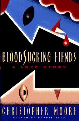 Bloodsucking Fiends – 0684810972, hardcover, Christopher Moore