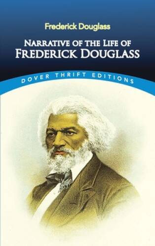 Narrative of the Life of Frederick Douglass – Paperback – GOOD