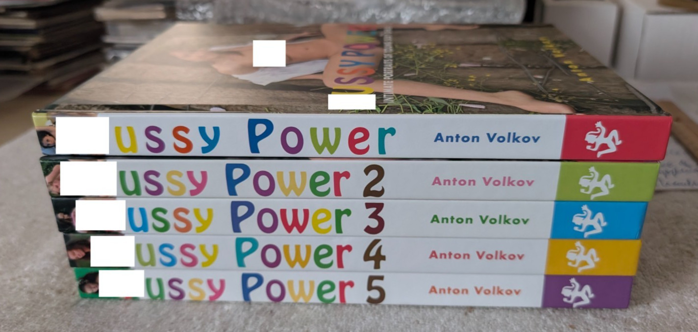 Pussy Power 1 2 3 4 5 by Anton Volkov RARE Out of Print Edition Reuss 2009-2013