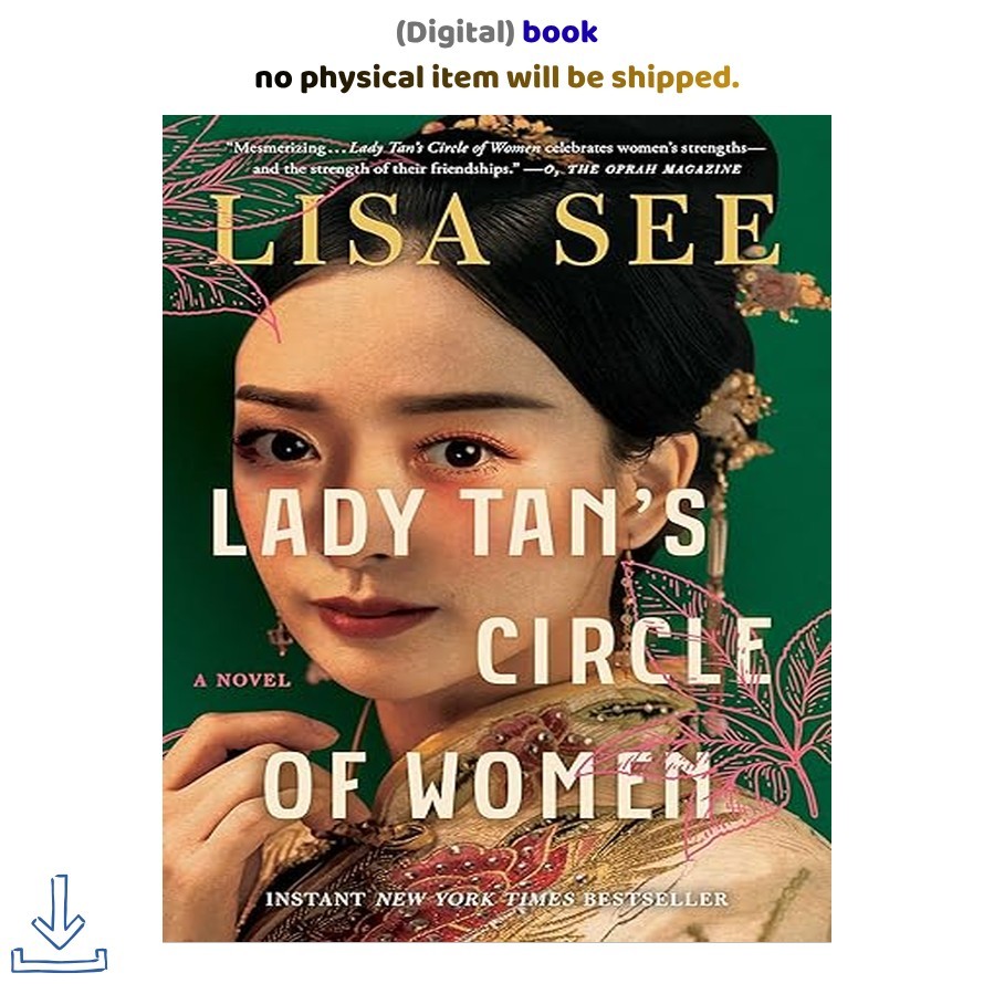 Lady Tan’s Circle of Women: A Novel, Lisa See 2023