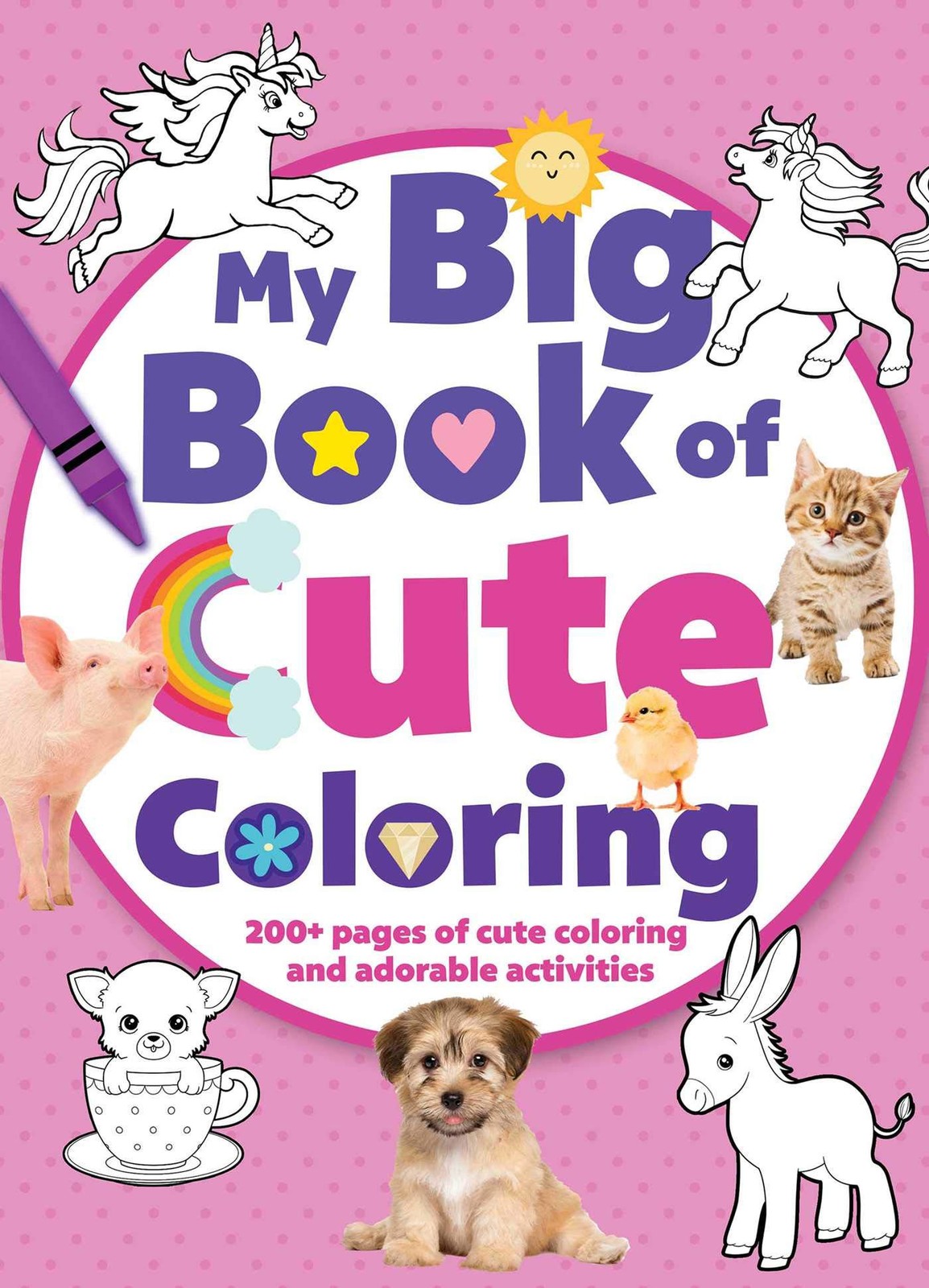 My Big Book of Cute Coloring (Jumbo 224-Page Coloring Book)