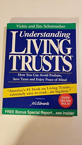 Understanding Living Trusts: H – VERY GOOD