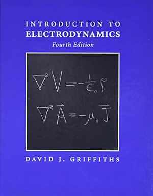 Introduction to Electrodynamics (4th – Hardcover, by Griffiths David J. – Good