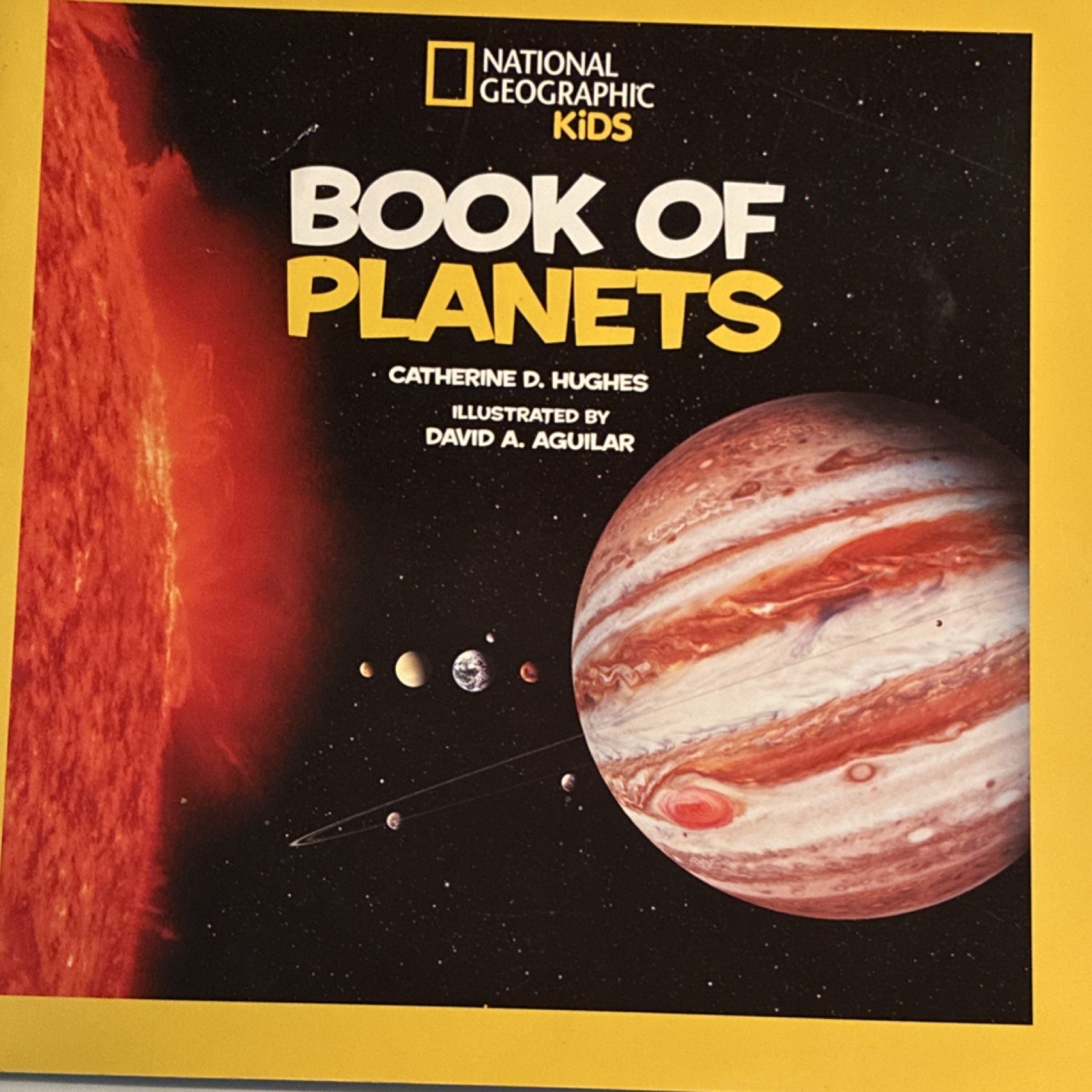 National Geographic Kids Book of Planets Catherine D. Hughes Paperback Illustra…