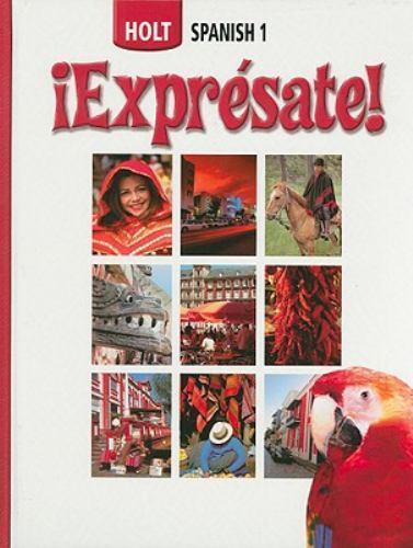 Holt Spanish 1: !Expresate!