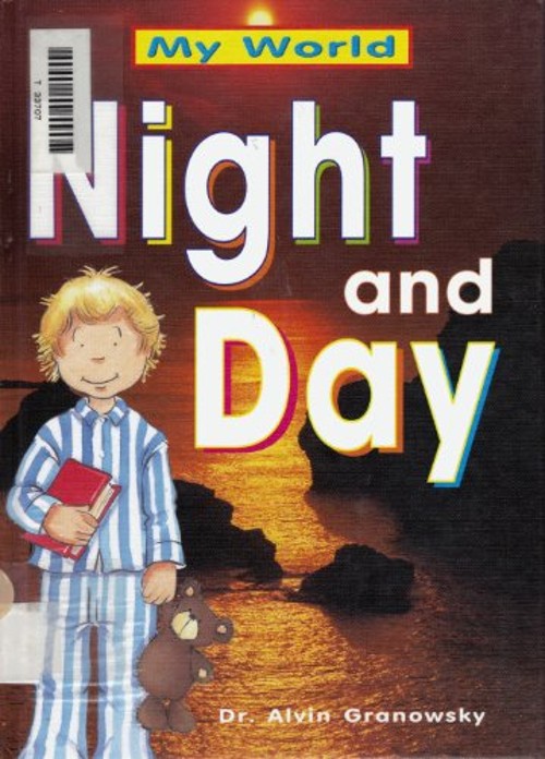 Night and Day Library Binding Alvin Granowsky