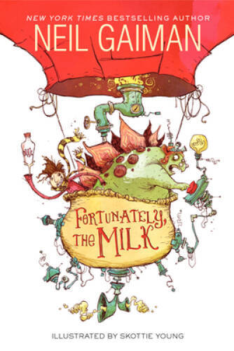 Fortunately, the Milk – Paperback By Gaiman, Neil – VERY GOOD