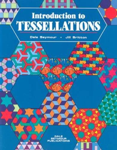 Introduction to Tessellations – Paperback By Dale Seymour – ACCEPTABLE