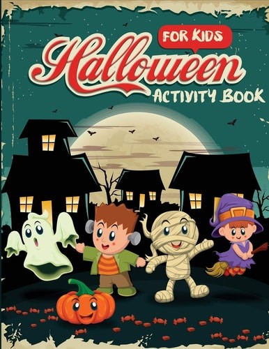 Halloween Activity Book for Kids (Children’s Puzzle Books) by Dylanna Press, Goo