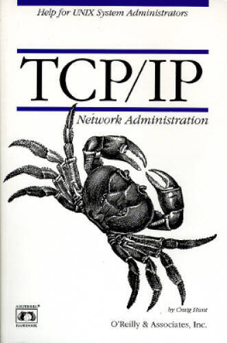 TCP/IP Network Administration – Paperback By Hunt, Craig – GOOD