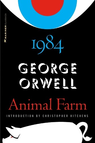 George Orwell Christopher Hitchens Animal Farm And 1984 (Hardback) (UK IMPORT)