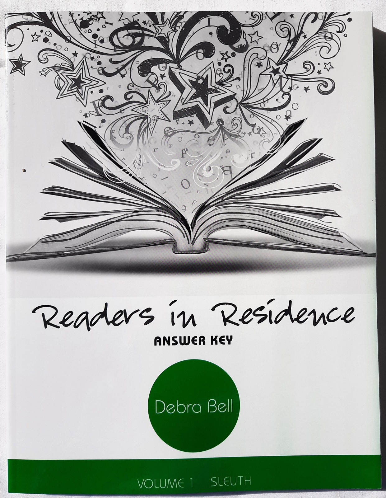 Debra Bell Readers in Residence & Writers in Residence NEW Apologia Press Pbk
