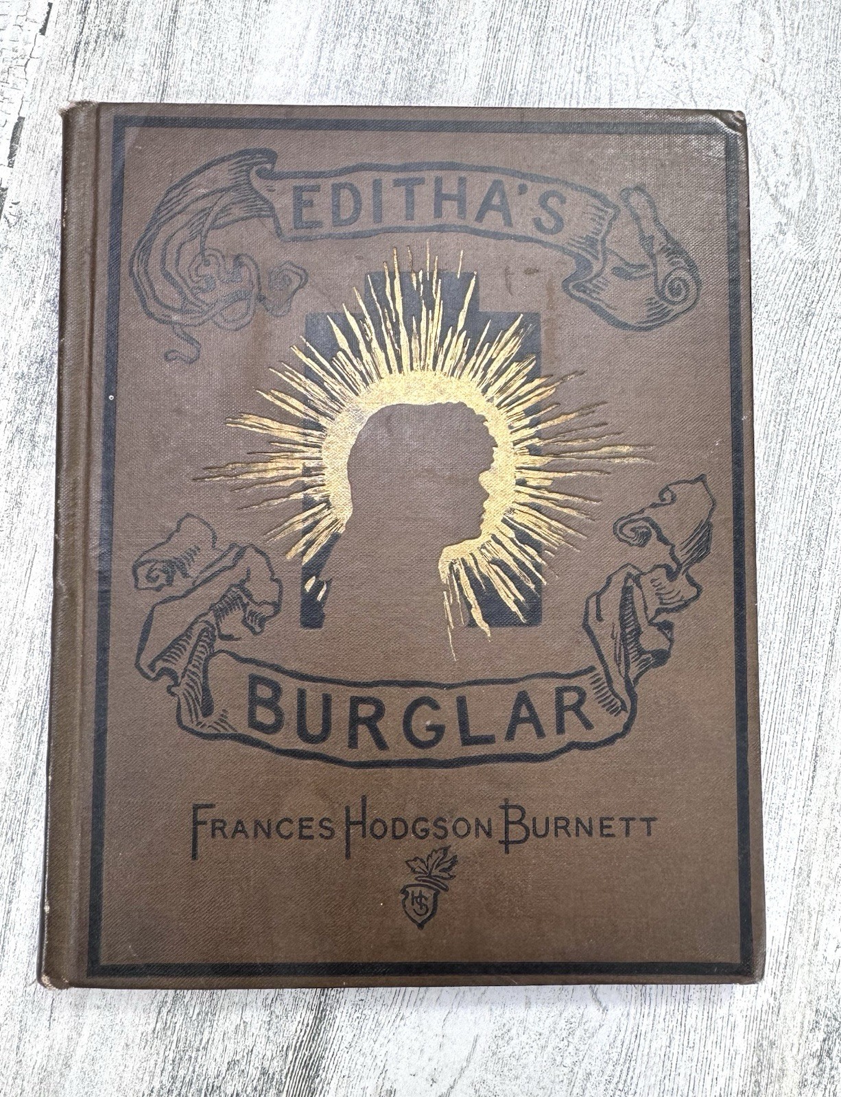 EDITHA’S BURGLAR by Frances Hodgson Burnett 1888 1st Edition Illustrated