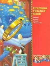 Scott Foresman Reading Grade 4: Grammar Practice Book