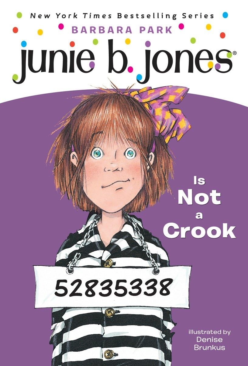 Junie B. Jones Is Not a Crook (Junie B. Jones, No. 9) – paperback Park, Barb…